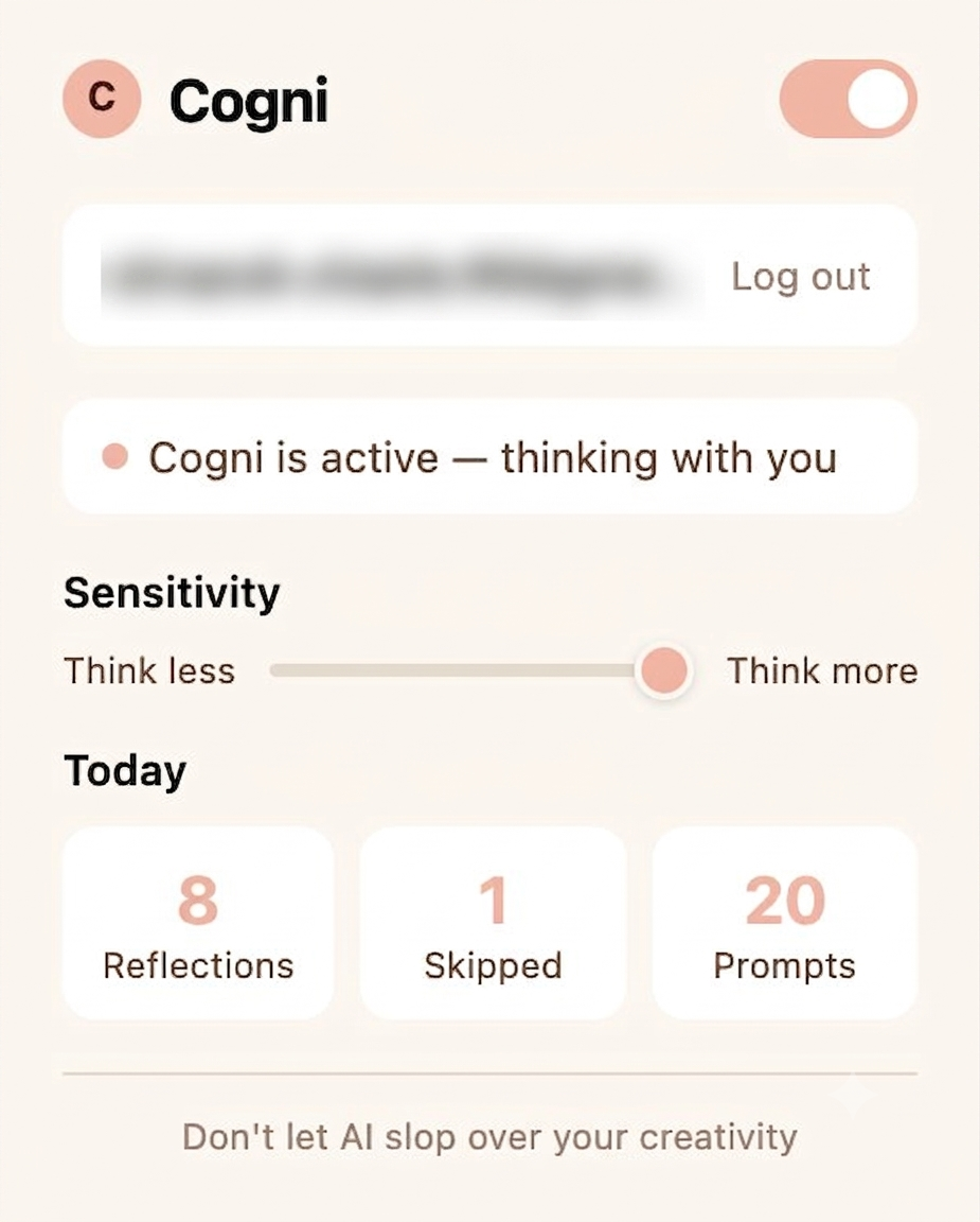 The Cogni popup showing today's reflections, skips and prompts, with a Think less to Think more sensitivity slider.